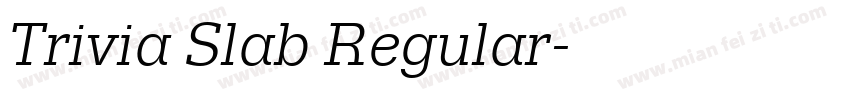 Trivia Slab Regular字体转换